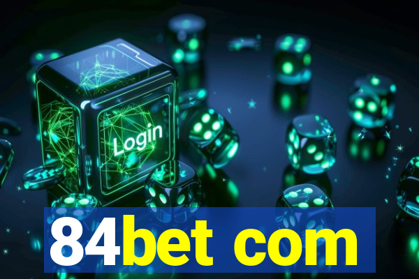 84bet com